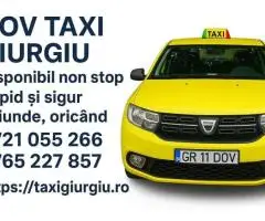 Dov Taxi Giurgiu Zona Libera 0721055266