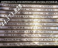 Imprimanta scriere panglici coroane lente funerare.