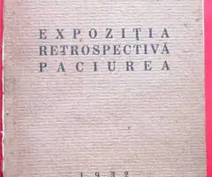 Paciurea. Expozitia Retrospectiva, 1932